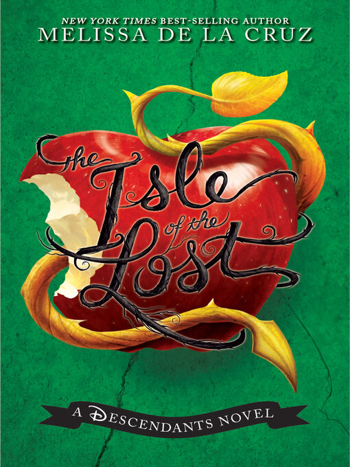 Title details for The Isle of the Lost by Melissa de la Cruz - Wait list